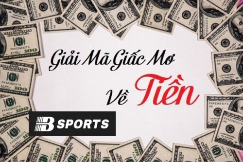 Mơ thấy tiền đánh con số gì
