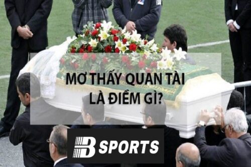 Giải mã giấc mơ thấy quan tài xấu hay tốt