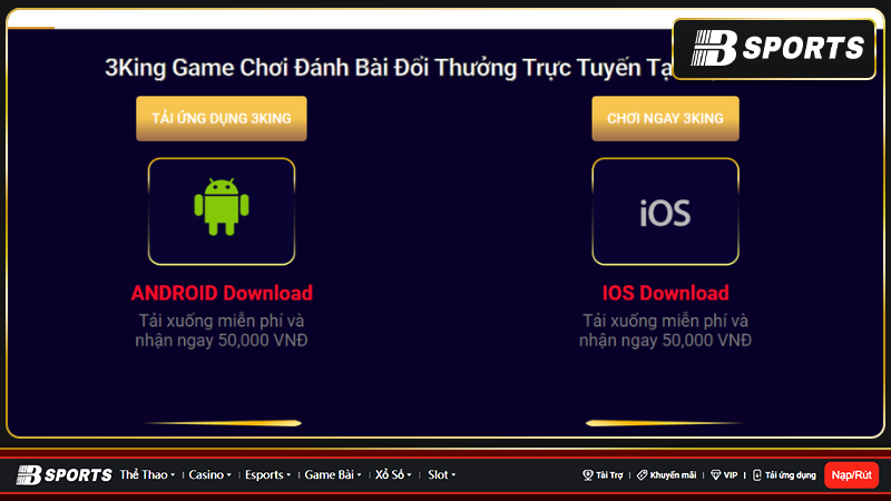 Hướng dẫn cách tải app 3king siêu đơn giản, siêu dễ dàng Hướng dẫn cách tải app 3king siêu đơn giản, siêu dễ dàng