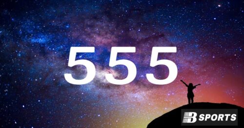 Khám phá con số 555 là gì?