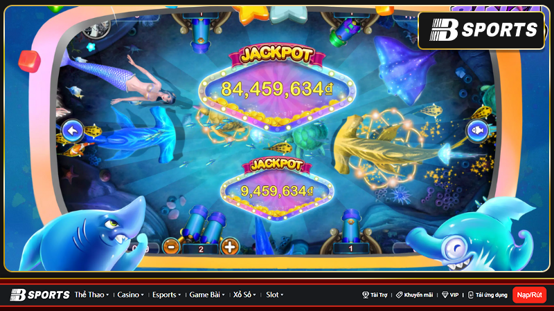 Sảnh cá cược bắn cá jackpot ngày càng được nhiều người yêu thích