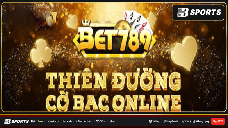 Dịch vụ CSKH của bet789. vin cực kỳ chuyên nghiệp, tận tâm