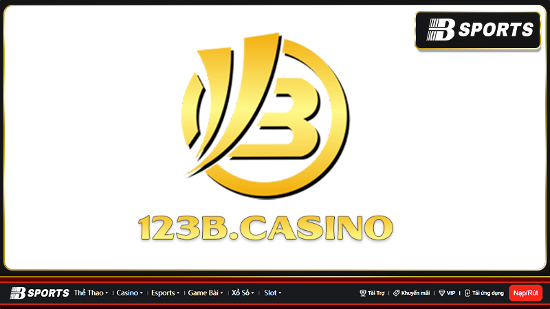 Đôi nét tổng quan về Casino 123b
