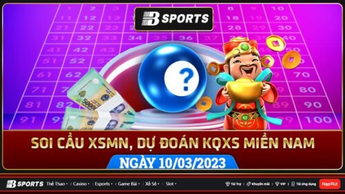 Soi cầu XSMN 10/03/2023, dự đoán kqxs miền nam 10/03/2023