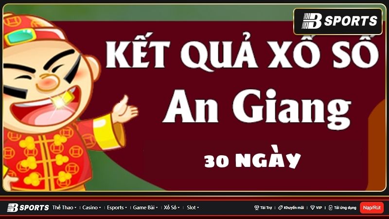 Xổ số An Giang 30 ngày