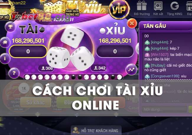 Hướng dẫn cách chơi TOBET88 tài xỉu chi tiết