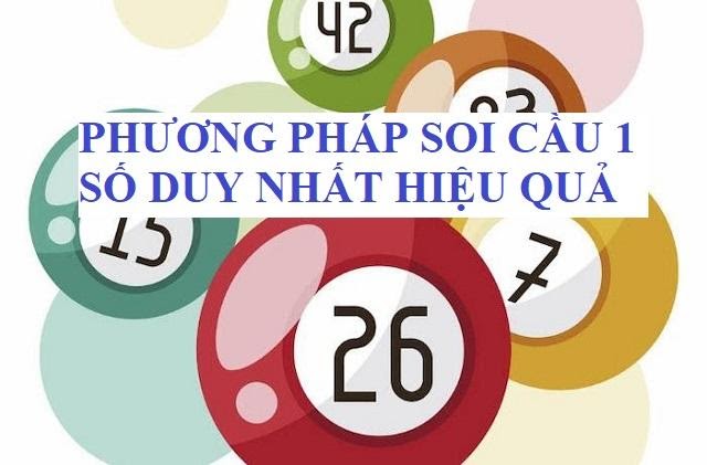 soi cầu 1 số duy nhất, cách soi cầu 1 số duy nhất, soi cầu 1 số duy nhất là gì