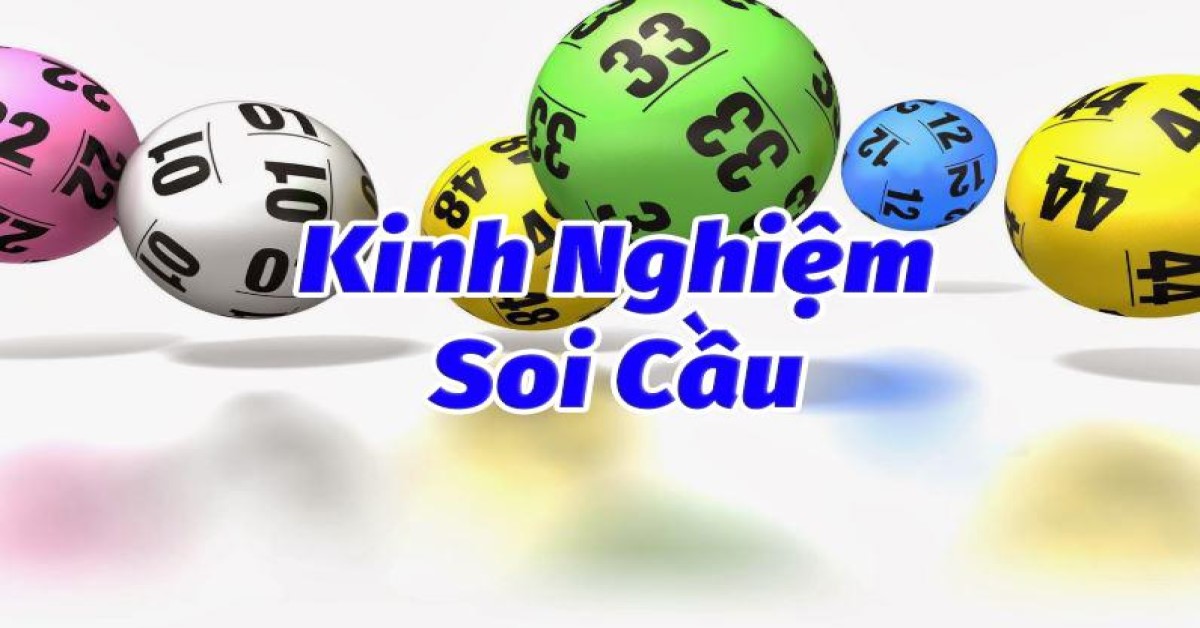 soi cầu xổ số miền bắc, soi cầu XSMB hôm nay, cách soi cầu XSMB, kinh nghiệm soi cầu XSMB, cách soi cầu xổ số